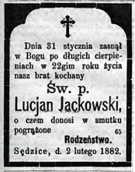 Nekrolog Lucjana Jackowskiego zm. 31 I 1882 r. w Sędzicach. Źródło: "Gazeta Toruńska", nr 31 z 8 II 1882 r.