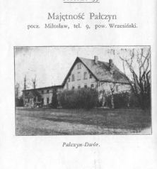 Pałczyn, pow. wrzesiński, dwór. Źródło: "Powszechna wystawa krajowa w Poznaniu w roku 1929", Szamotuły 1929.