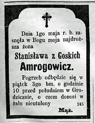 Nekrolog Stanisławy z Goskich Amrogowicz, zmarłej 1 V 1878 r.; pogrzeb w Grodzicznie.
Wg Gazeta Toruńska, nr 101 z 2 V 1878 r., ...