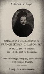 Obrazek pośmiertny
Marii Ireny Chłapowskiej
z domu
Łubieńskiej h. Pomian,
Z archiwum rodzinnego Krzysztofa Chłapowskiego